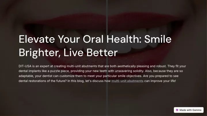 elevate your oral health smile brighter live