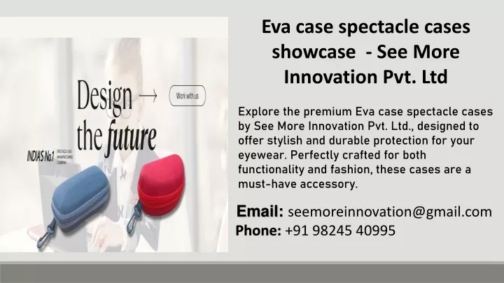 eva case spectacle cases showcase see more