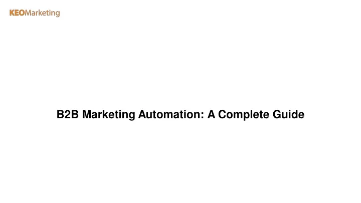 b2b marketing automation a complete guide