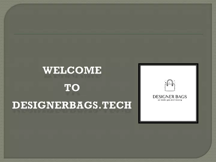 welcome to designerbags tech