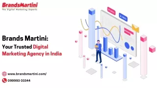 Brands Martini Your Trusted Digital Marketing Agency in India