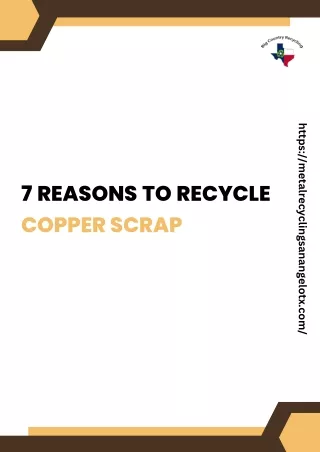 7 Reasons To Recycle Copper Scrap