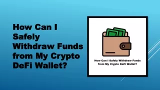 how can i safely withdraw funds from my crypto