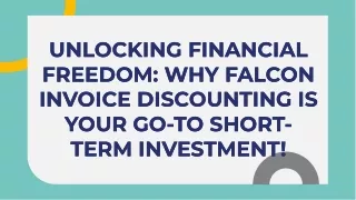 Falcon Invoice Discounting: The Game-Changer in Short Term Investments