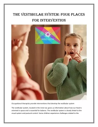 The Vestibular System Four Places for Intervention