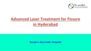 Advanced Laser Treatment for Fissure in Hyderabad