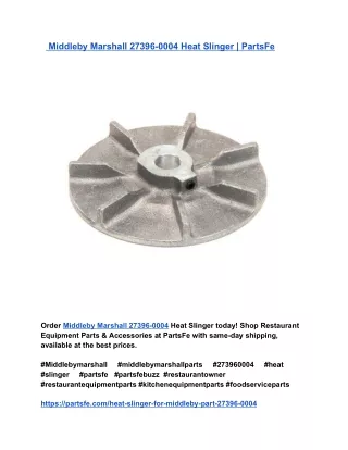 Middleby Marshall 27396-0004 Heat Slinger _ PartsFe