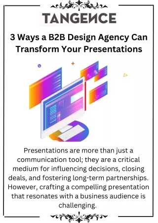 3 Ways a B2B Design Agency Can Transform Your Presentations