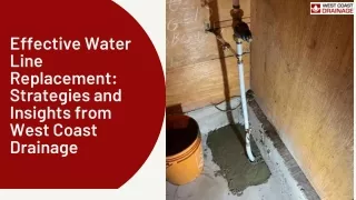 Effective Water Line Replacement Strategies and Insights from West Coast Drainage