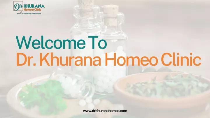 welcome to dr khurana homeo clinic