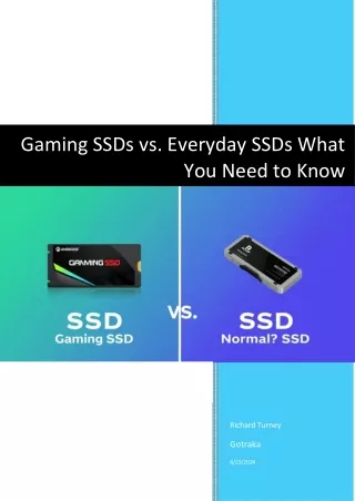 Gaming SSDs vs Everyday SSDs- What You Need to Know