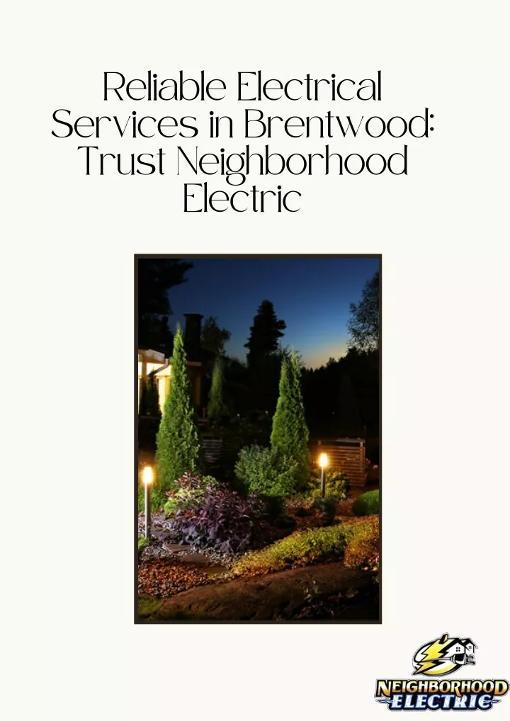 reliable electrical services in brentwood trust