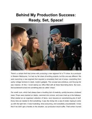 behind my production success ready set space