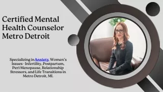 Certified Mental Health Counselor Metro Detroit