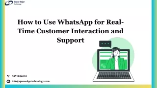 how to use whatsapp for real time customer