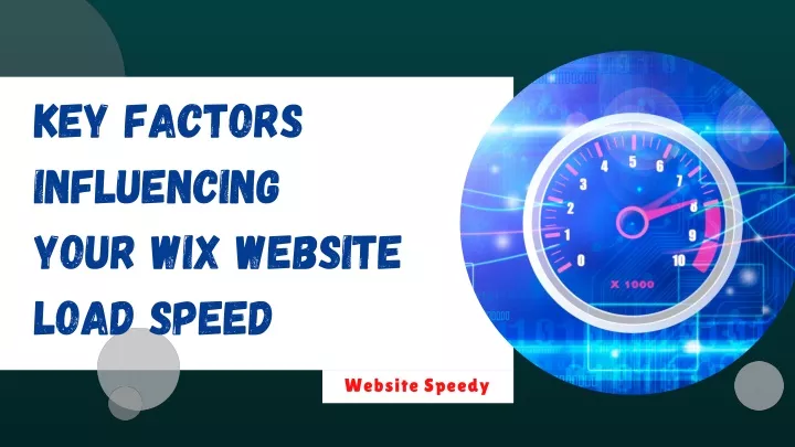 key factors influencing your wix website load