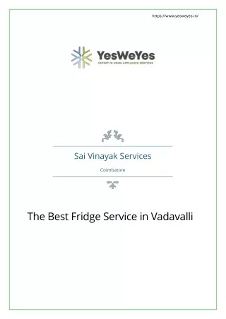 The Best Fridge Service in Vadavalli