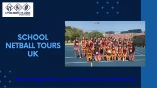 Choose Living with the Lions for School Netball Tours UK