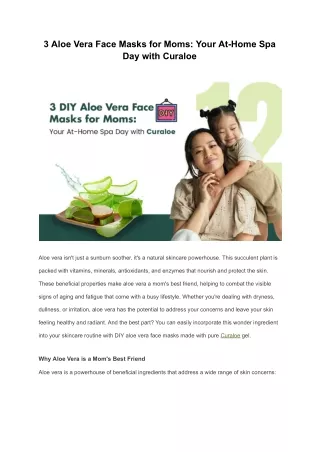 3 Aloe Vera Face Masks for Moms_ Your At-Home Spa Day with Curaloe