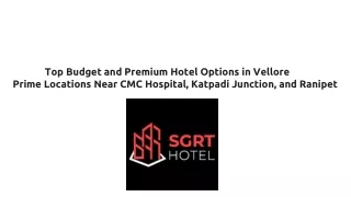 Top Budget and Premium Hotel Options in Vellore