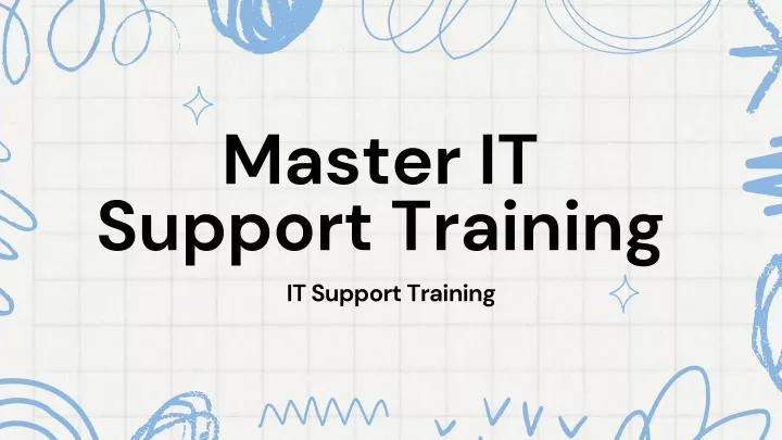 master it support training