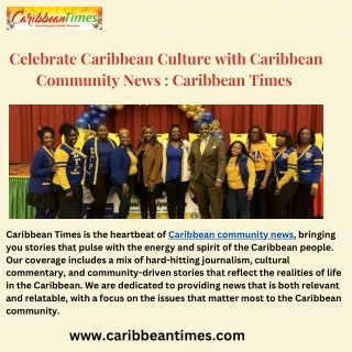 Celebrate Caribbean Culture with Caribbean Community News : Caribbean Times