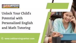 Unlock Your Child's Potential with Personalized English and Math Tutoring