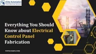 Everything You Should Know about Electrical Control Panel Fabrication