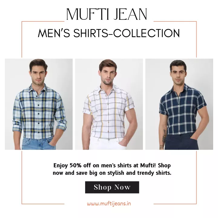 mufti jean men s shirts collection