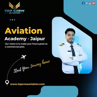 Top Crew Aviation Course in Jaipur | Best Aviation Training