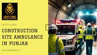 Quick Response Ambulance Services for Punjab’s Construction Workers