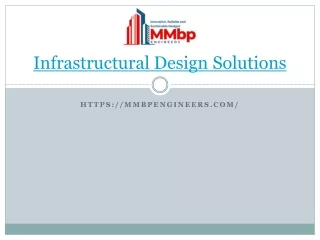 Infrastructural Design Solutions .