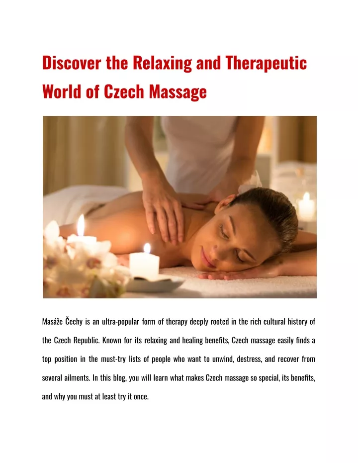 discover the relaxing and therapeutic world