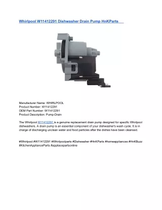 Whirlpool W11412291 Dishwasher Drain Pump HnKParts