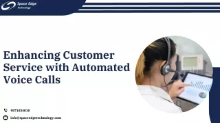 enhancing customer service with automated voice