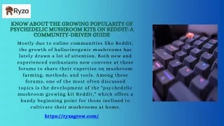 Know About The Growing Popularity of Psychedelic Mushroom Kits on Reddit A Community-Driven Guide