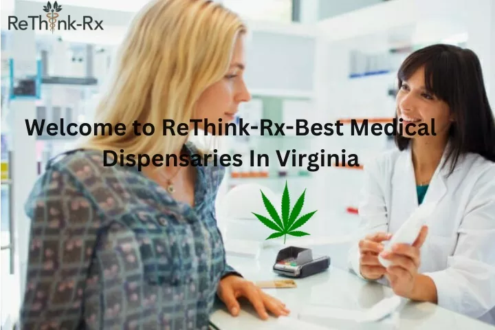 welcome to rethink rx best medical dispensaries