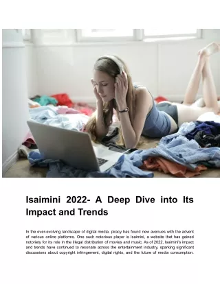 Isaimini 2022- A Deep Dive into Its Impact and Trends