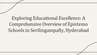 Top Schools in Serilingampally Hyderabad  Epistemo Vikas Leadership Excellence