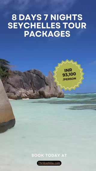 8 Days 7 Nights Seychelles Tour Packages