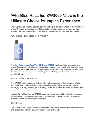 Why Blue Razz Ice SW9000 Vape is the Ultimate Choice for a Refreshing Vaping Experience