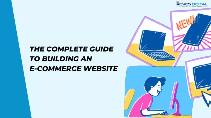 the complete guide to building an e commerce