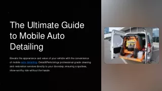 The-Ultimate-Guide-to-Mobile-Auto-Detailing