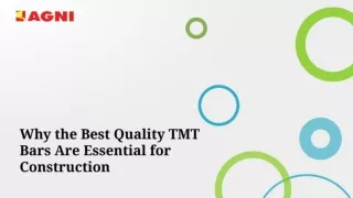 Why the Best Quality TMT Bars Are Essential for Construction