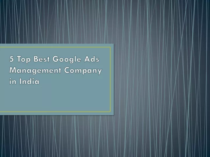 5 top best google ads management company in india