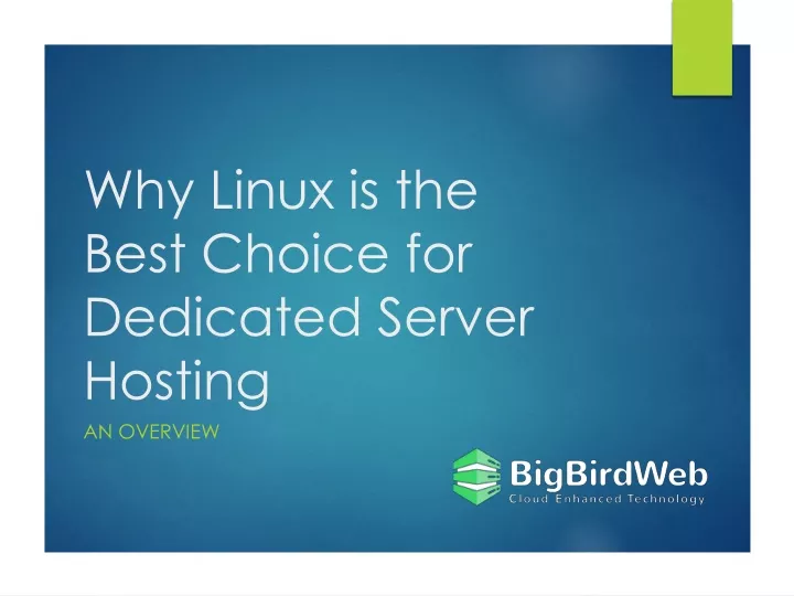 why linux is the best choice for dedicated server