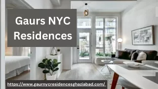 Gaurs NYC Residences | Discover Your Dream Properties