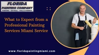 What to Expect from a Professional Painting Services Miami Service (1)
