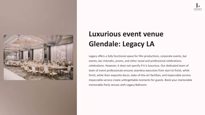 luxurious event venue glendale legacy la