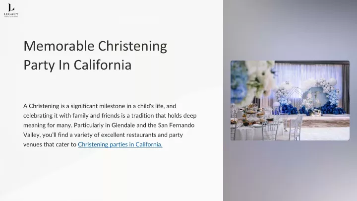 memorable christening party in california